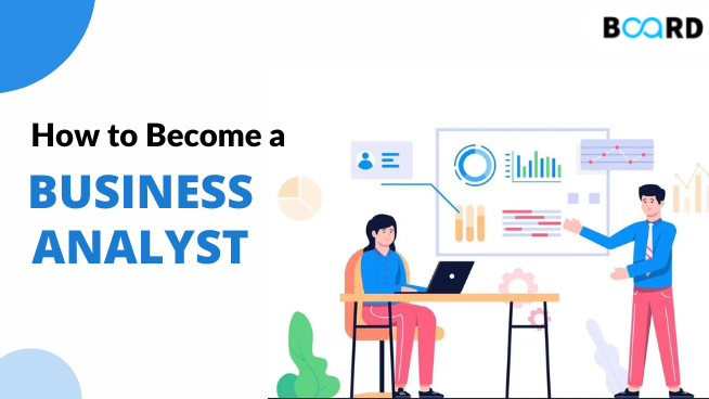 How to Become The Next Great Business Analyst?